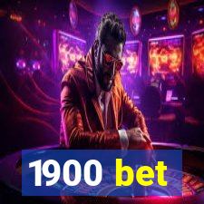 1900 bet