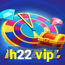 h22 vip