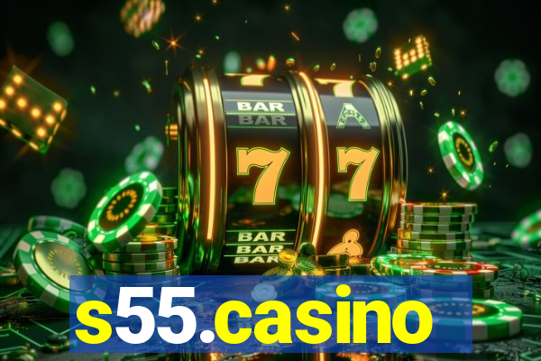 s55.casino