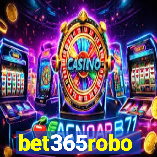 bet365robo