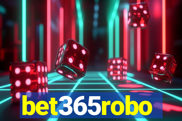 bet365robo