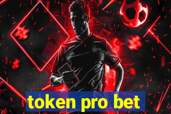 token pro bet