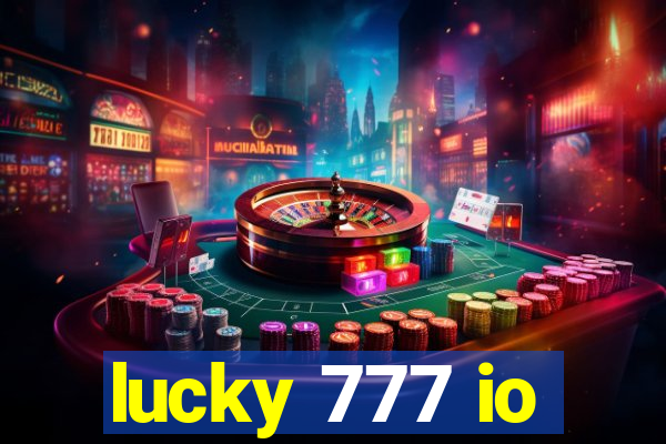 lucky 777 io