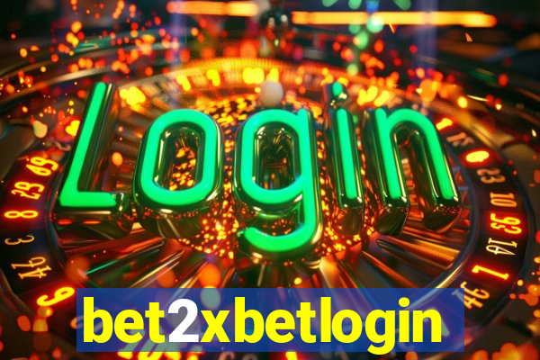 bet2xbetlogin