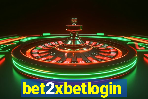 bet2xbetlogin