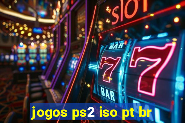 jogos ps2 iso pt br