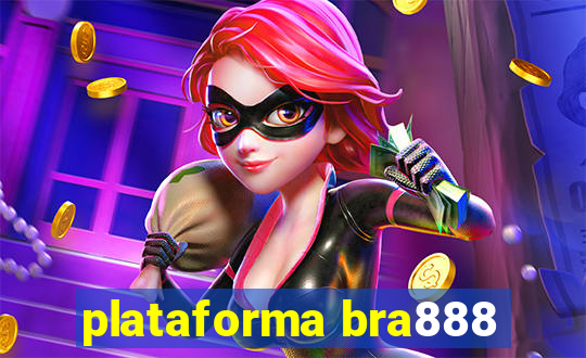 plataforma bra888