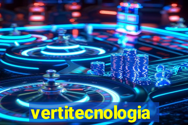 vertitecnologia