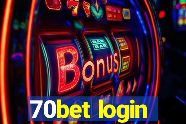 70bet login