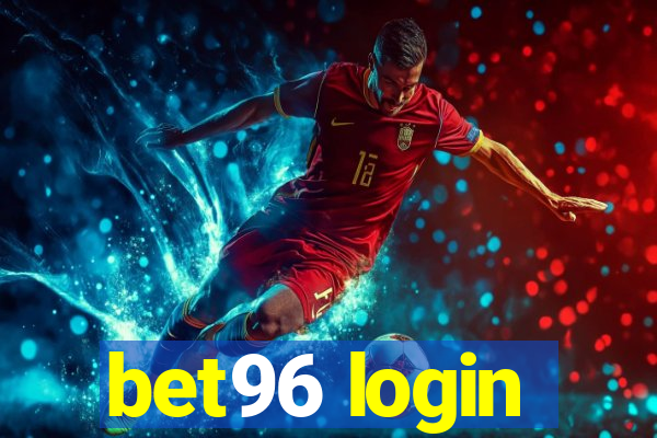 bet96 login