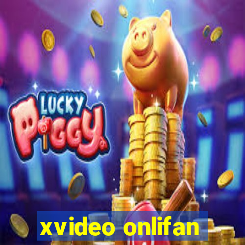 xvideo onlifan