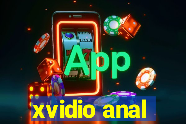 xvidio anal