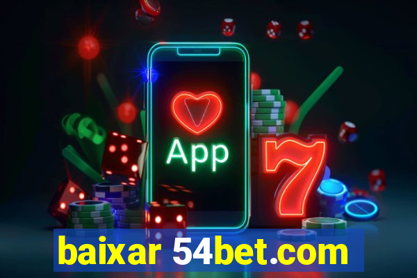 baixar 54bet.com