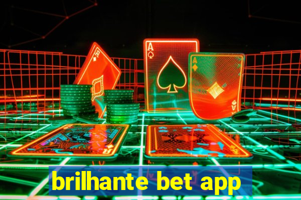 brilhante bet app