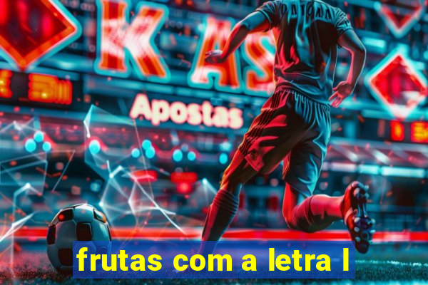 frutas com a letra l