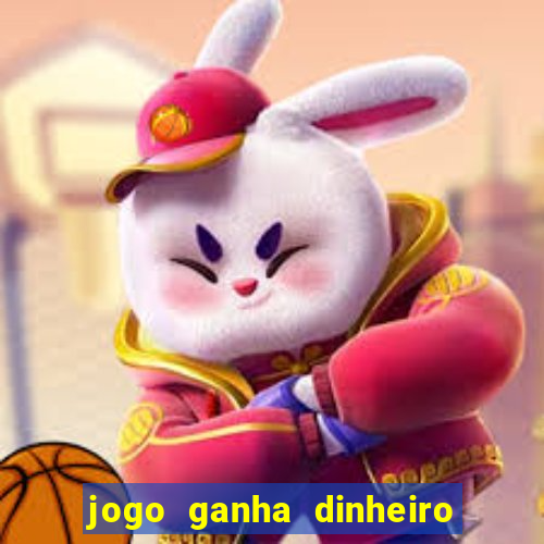 jogo ganha dinheiro de verdade pix