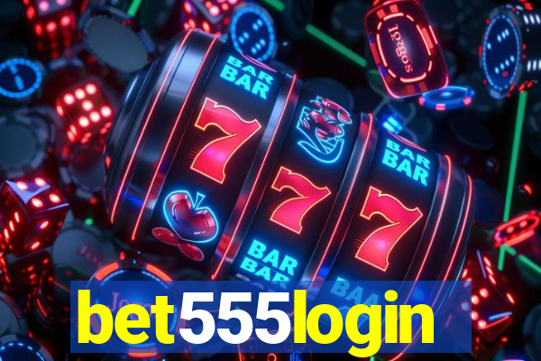 bet555login