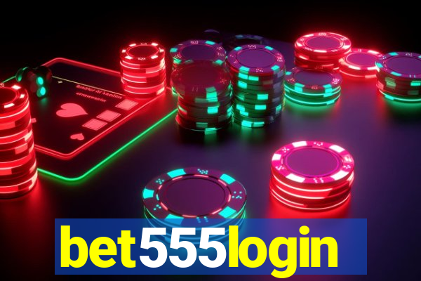 bet555login