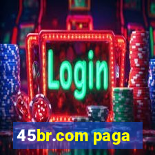 45br.com paga