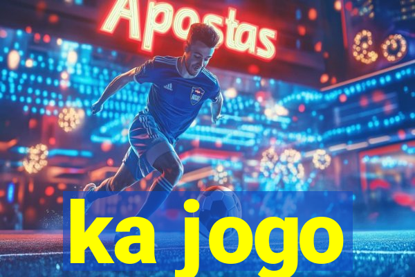 ka jogo