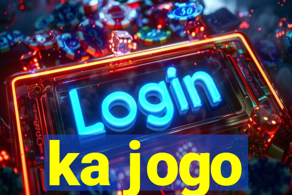 ka jogo