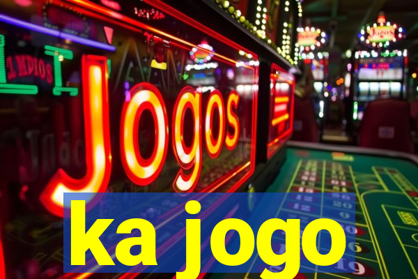 ka jogo