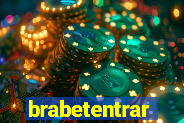 brabetentrar