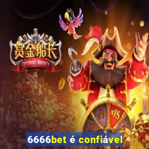 6666bet é confiável