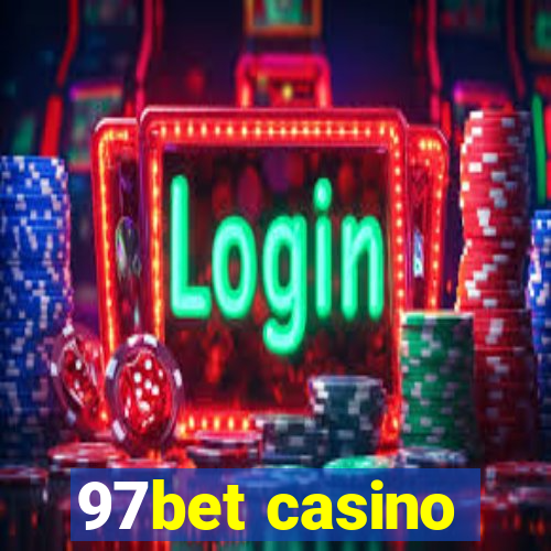 97bet casino