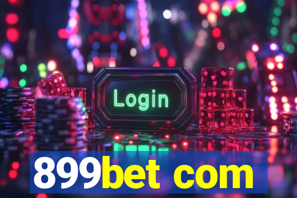 899bet com