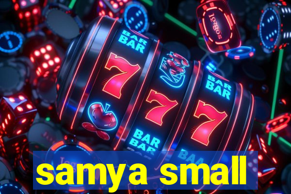 samya small