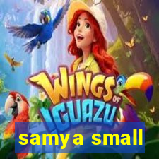 samya small