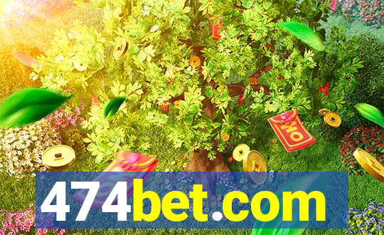 474bet.com