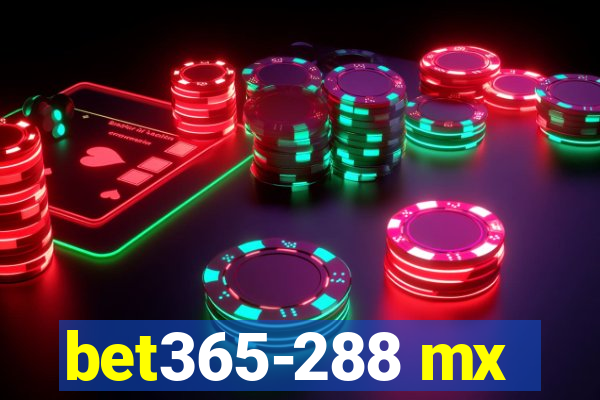 bet365-288 mx