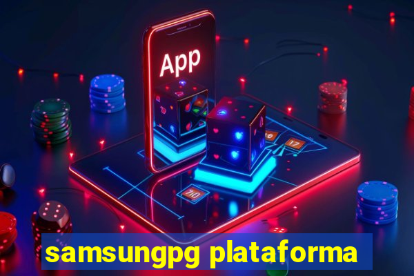 samsungpg plataforma