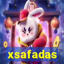 xsafadas