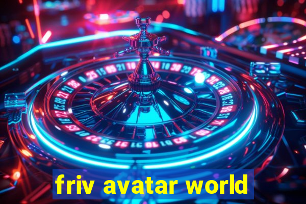 friv avatar world