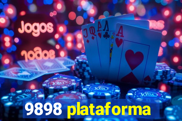 9898 plataforma