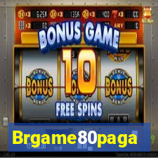 Brgame80paga