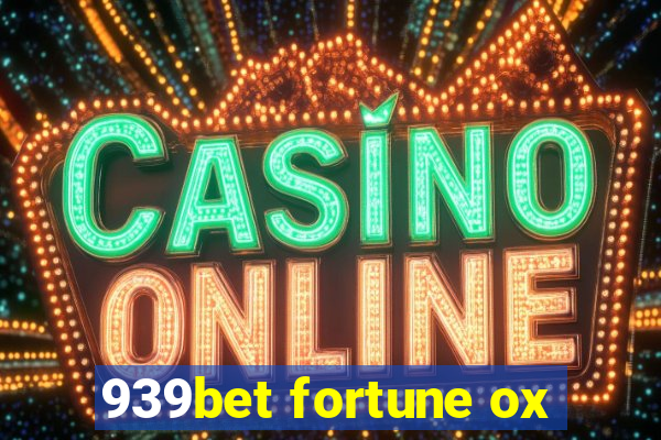 939bet fortune ox