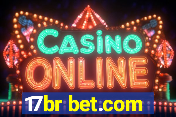 17br bet.com