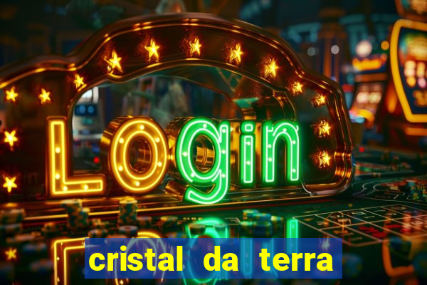 cristal da terra stardew valley