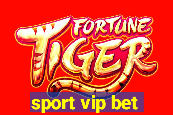 sport vip bet