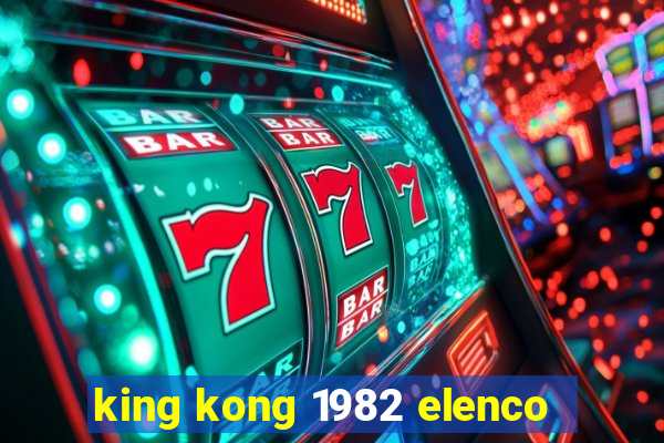 king kong 1982 elenco