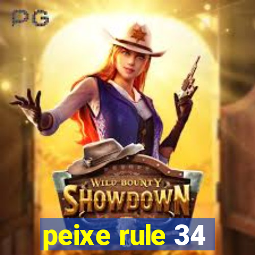 peixe rule 34