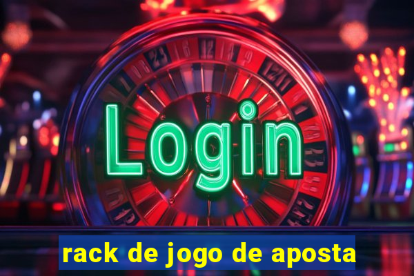 rack de jogo de aposta