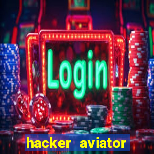 hacker aviator aposta ganha