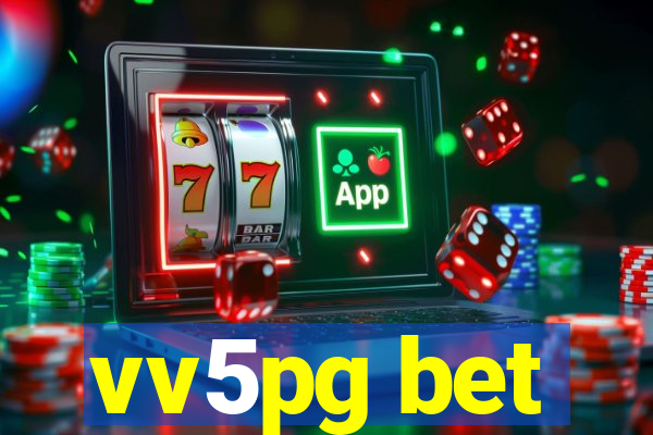 vv5pg bet