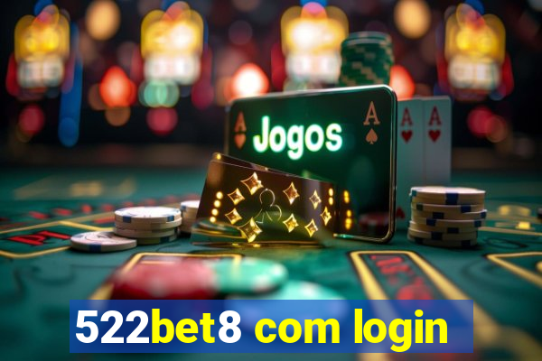 522bet8 com login