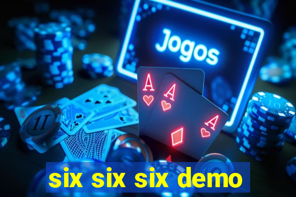 six six six demo